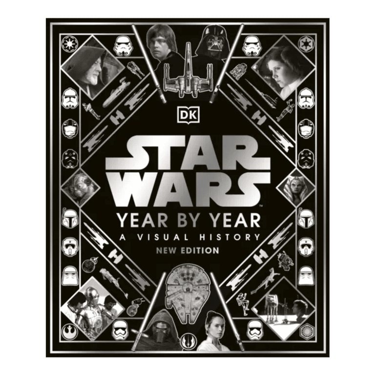 Star Wars Year By Year : A Visual History, New Edition