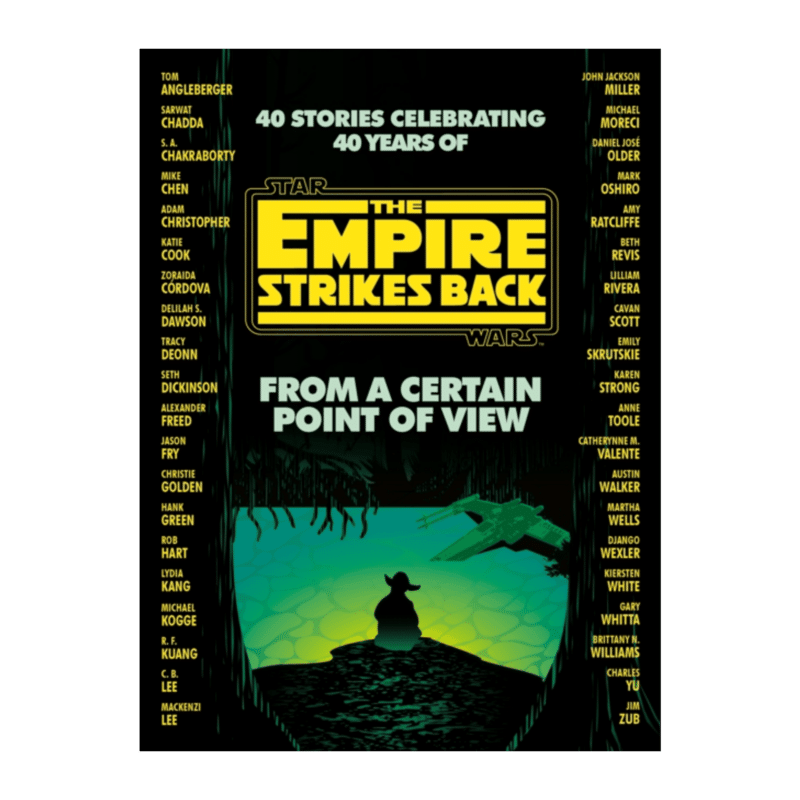 From a Certain Point of View : The Empire Strikes Back (Star Wars)