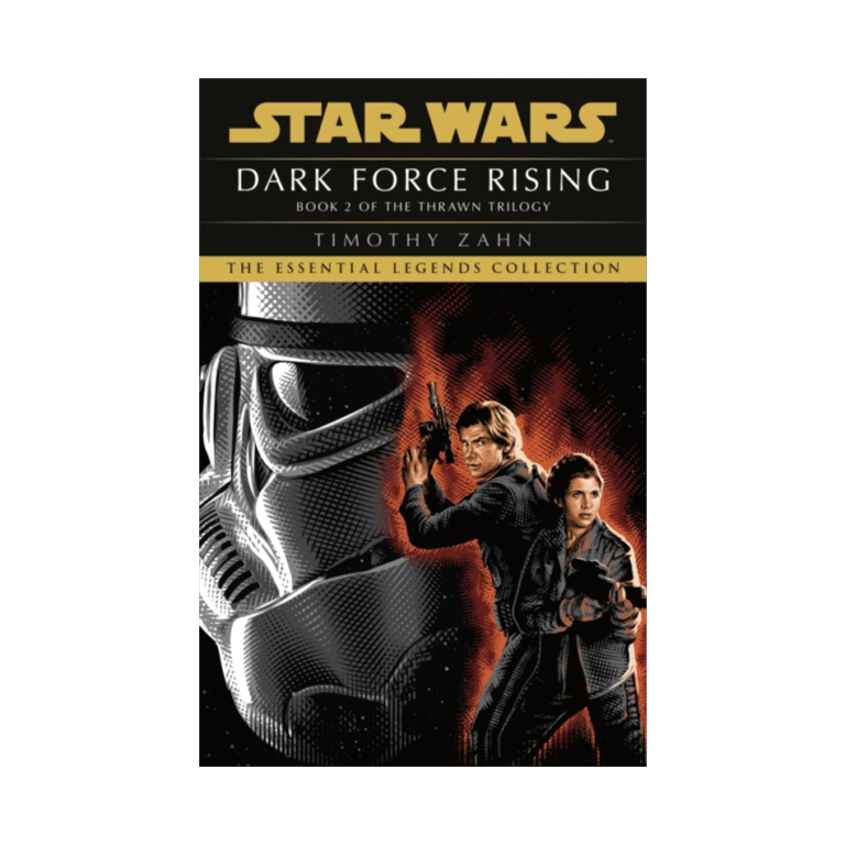 Dark Force Rising : Book 2 (Star Wars Thrawn trilogy)
