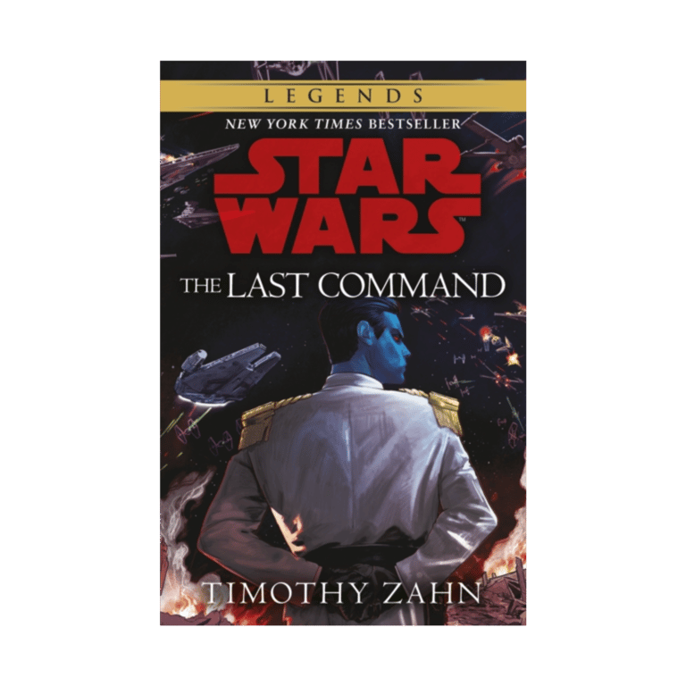 The Last Command : Book 3 (Star Wars Thrawn trilogy)