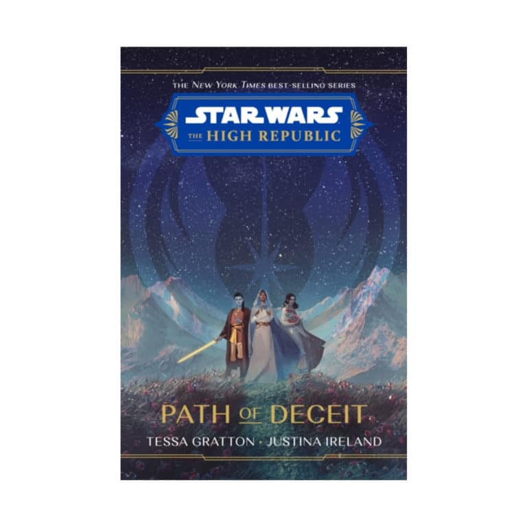 Star Wars The High Republic: Path Of Deceit