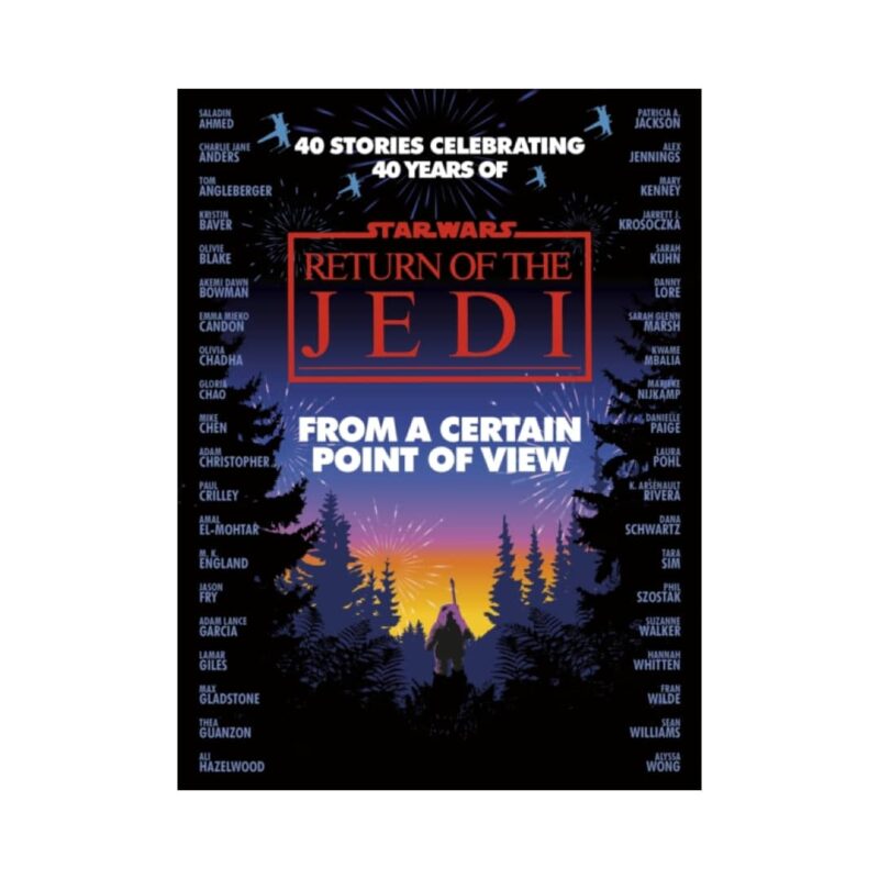 From a Certain Point of View : Return of The Jedi (Hardback)