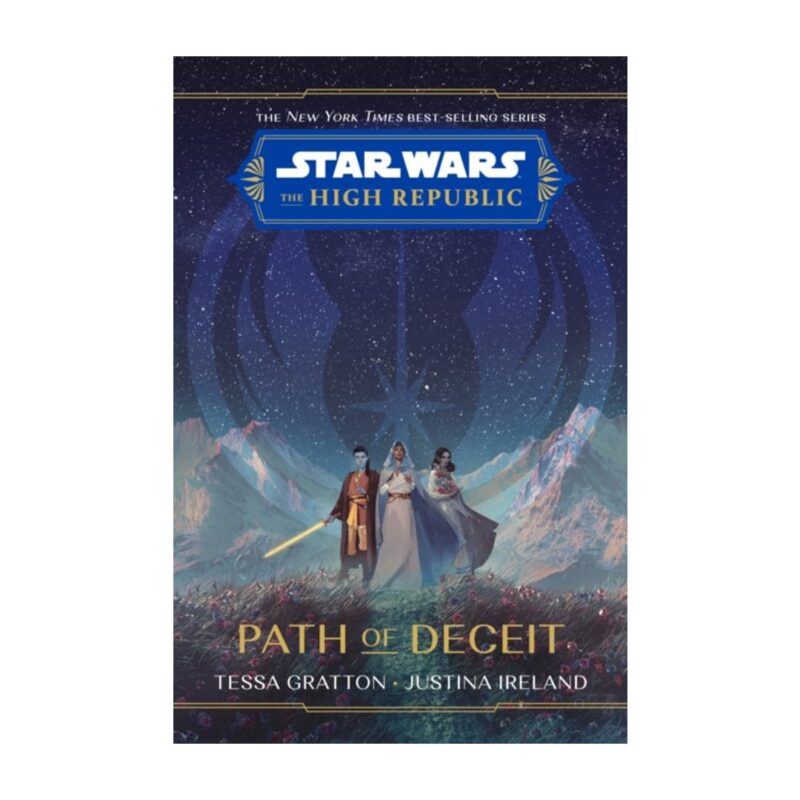 Star Wars: The High Republic: Path Of Deceit