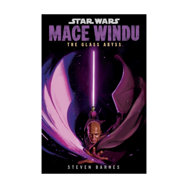 Star Wars: Mace Windu: The Glass Abyss