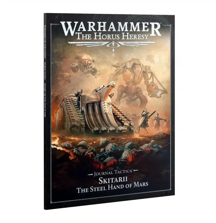 Horus Heresy - Journal Tactica: Skitarii – The Steel Hand of Mars